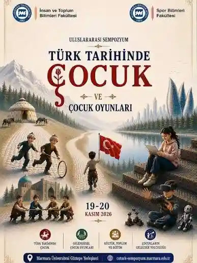 Türk Tarihinde Çocuk ve Çocuk Oyunları Sempozyumu Afişi